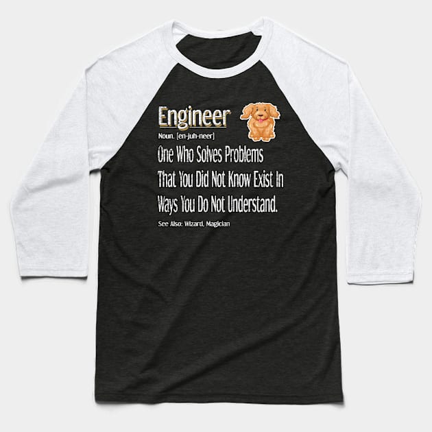 Funny Engineer Definition Awesome engineering Gift For Dog Lovers Baseball T-Shirt by Inspireshirt